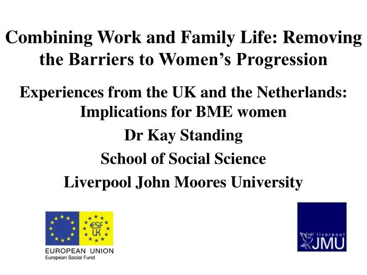 combining work and family life removing the barriers to women s progression