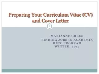 Preparing Your Curriculum Vitae (CV) and Cover Letter