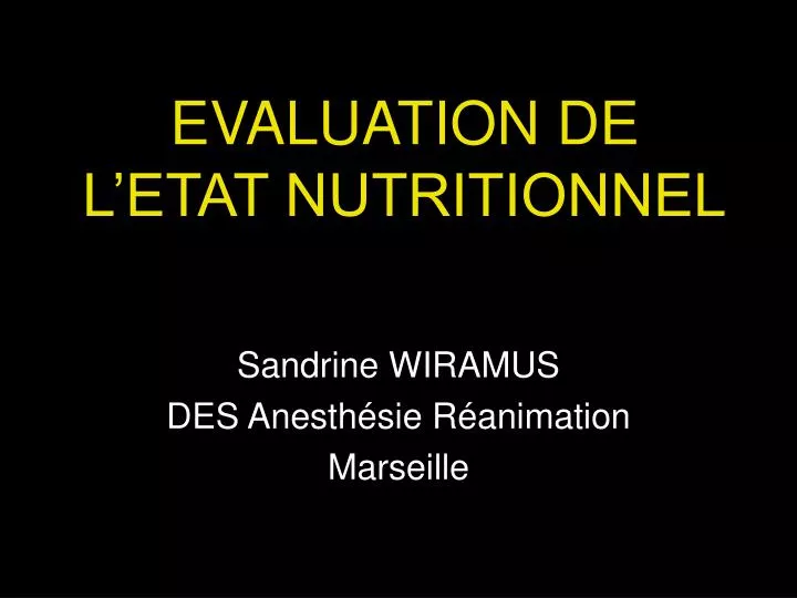 evaluation de l etat nutritionnel