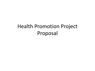 Health Promotion Project Proposal
