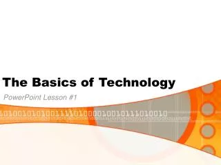 The Basics of Technology
