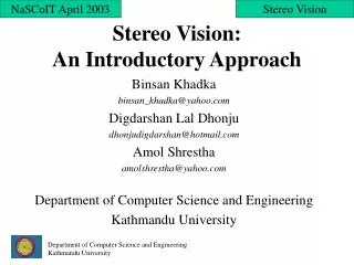 Stereo Vision: An Introductory Approach