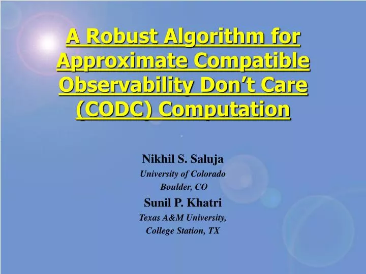 a robust algorithm for approximate compatible observability don t care codc computation