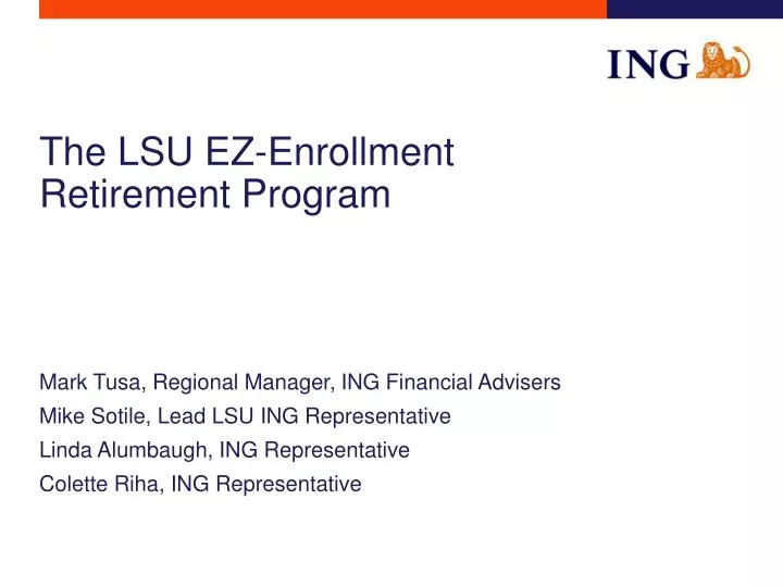 the lsu ez enrollment retirement program