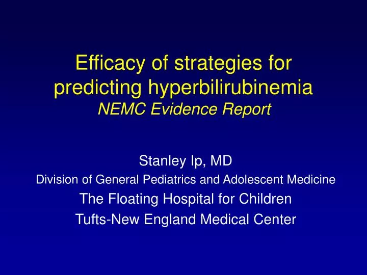 efficacy of strategies for predicting hyperbilirubinemia nemc evidence report