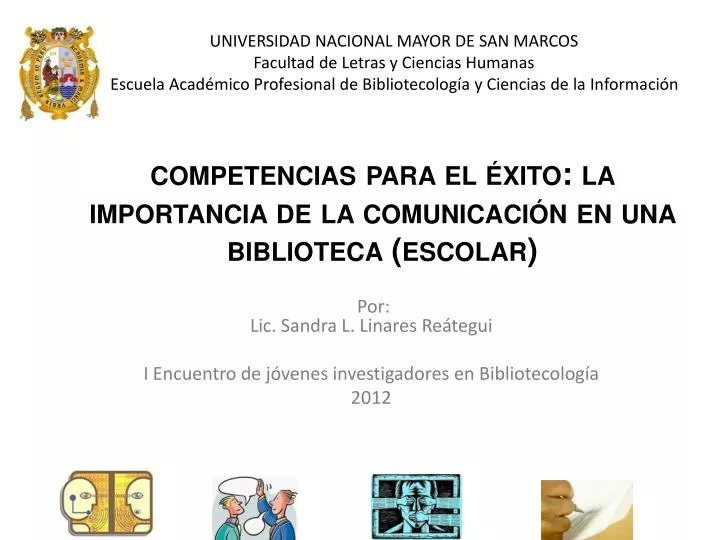 competencias para el xito la importancia de la comunicaci n en una biblioteca escolar