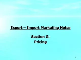 Export – Import Marketing Notes