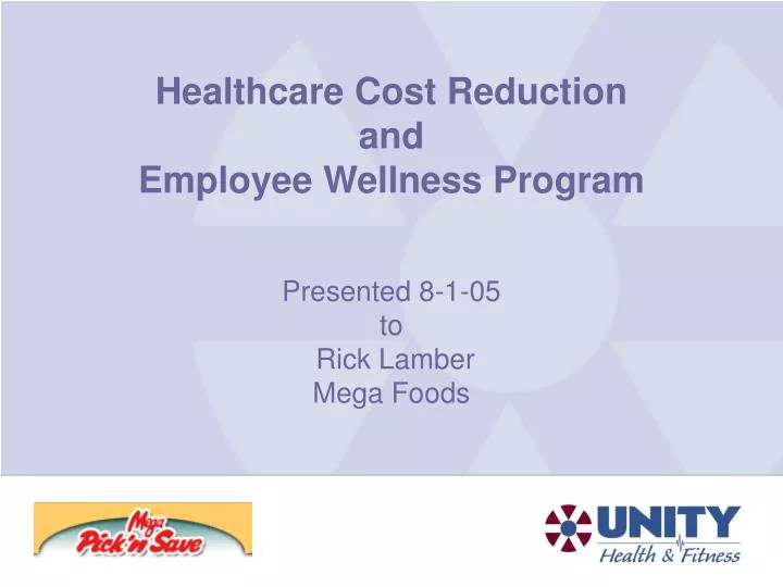 healthcare cost reduction and employee wellness program