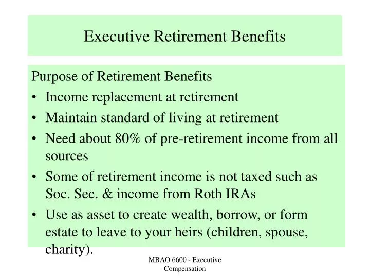 executive retirement benefits