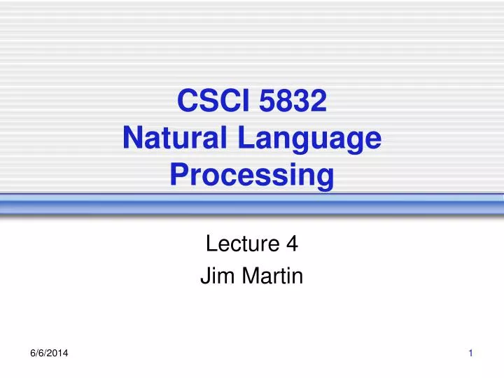 csci 5832 natural language processing