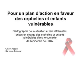 pour un plan d action en faveur des orphelins et enfants vuln rables