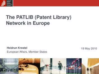 The PATLIB (Patent Library) Network in Europe