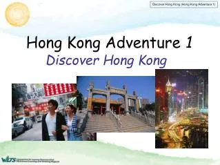 Hong Kong Adventure 1