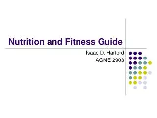 Nutrition and Fitness Guide