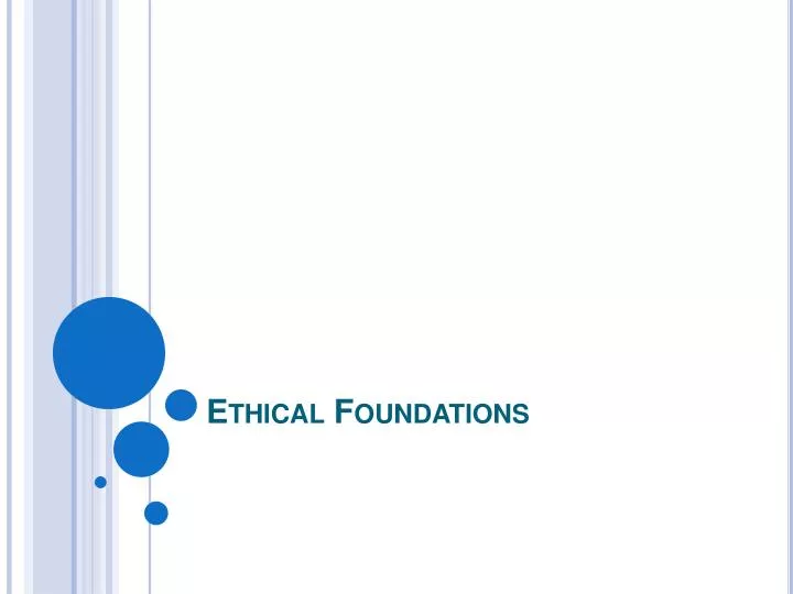 ethical foundations