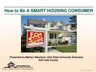 How to Be A SMART HOUSING CONSUMER