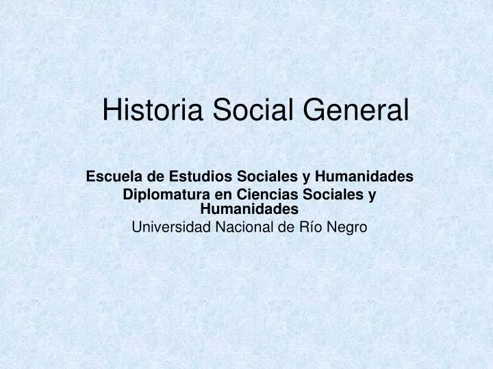 historia social general