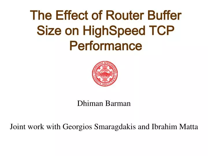 the effect of router buffer size on highspeed tcp performance