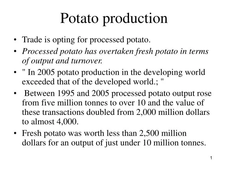 potato production