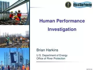 Brian Harkins U.S. Department of Energy Office of River Protection