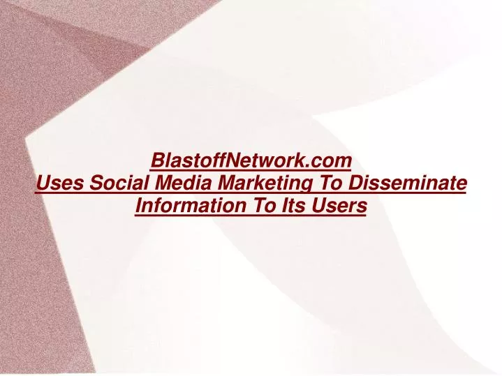 blastoffnetwork com uses social media marketing to disseminate information to its users