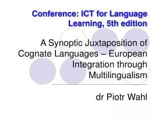 Conference: ICT for Language Learning, 5th edition