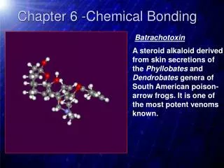 Chapter 6 -Chemical Bonding