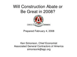 Will Construction Abate or Be Great in 2008?
