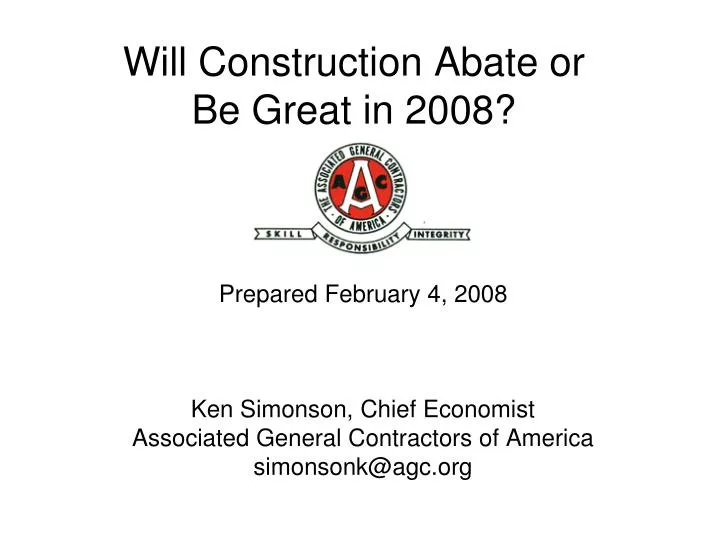 will construction abate or be great in 2008