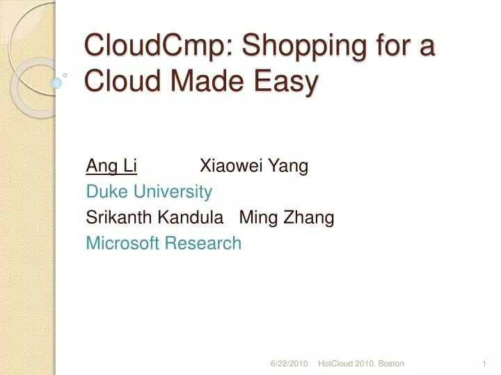 cloudcmp shopping for a cloud made easy