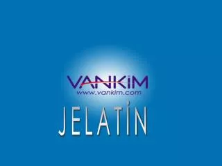 jelatin vankim