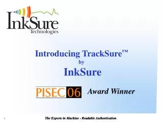 Introducing TrackSure ™ by InkSure