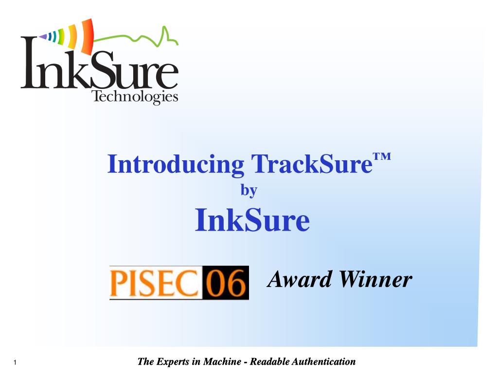 Tacksure PPT - Introducing TrackSure ™ by InkSure PowerPoint Presentation, free ...