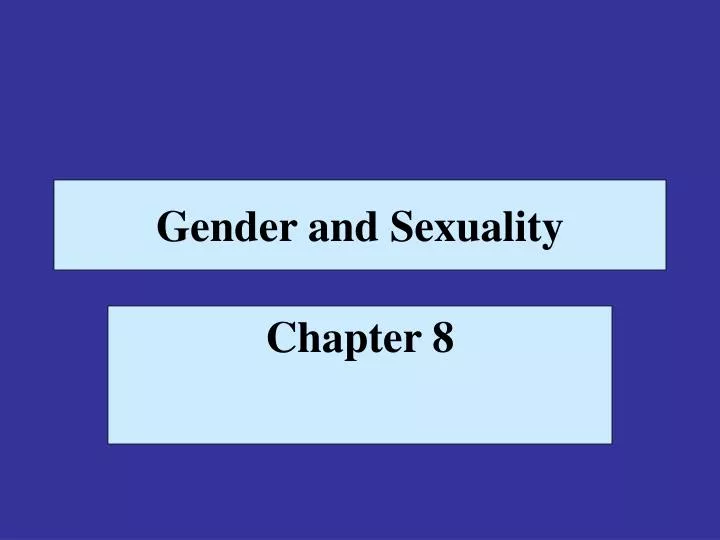 Ppt Gender And Sexuality Powerpoint Presentation Free Download Id1158793 