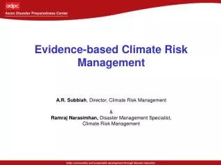 Evidence-based Climate Risk Management