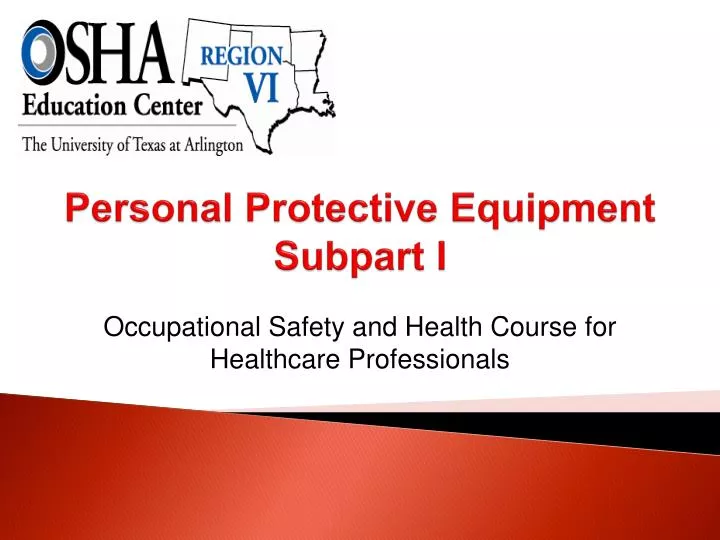 personal protective equipment subpart i