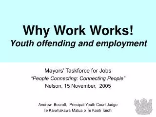Why Work Works! Youth offending and employment