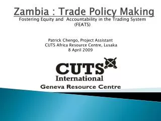 Zambia : Trade Policy Making