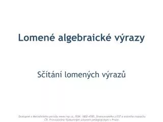 lomen algebraick v razy