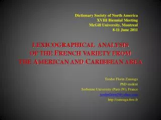 LEXICOGRAPHICAL ANALYSIS OF THE F RENCH VARIETY FROM THE A MERICAN AND C ARIBBEAN AREA