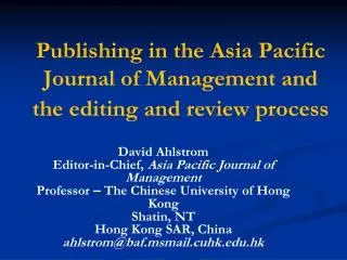 Publishing in the Asia Pacific Journal of Management and the editing and review process