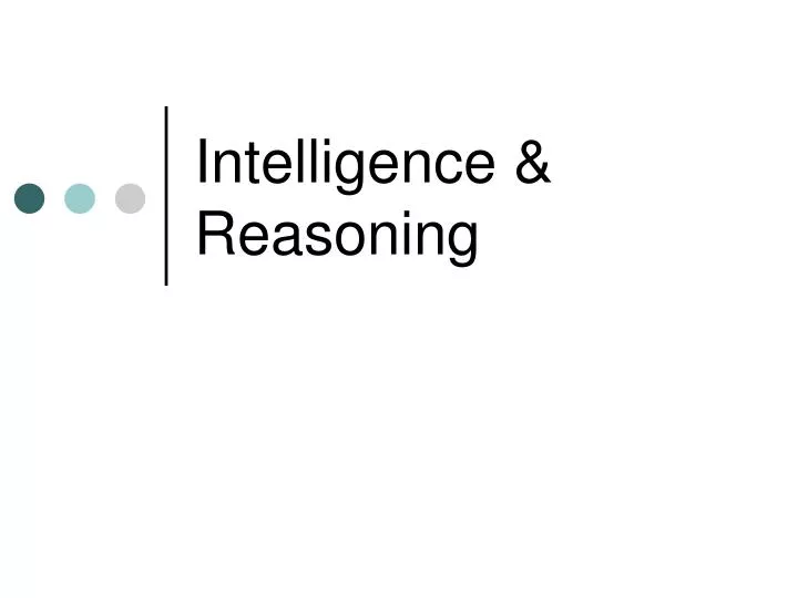 intelligence reasoning
