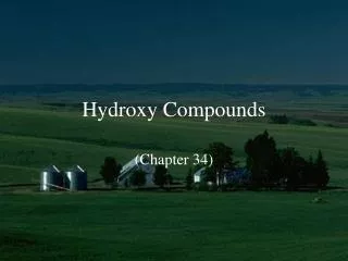 Hydroxy Compounds