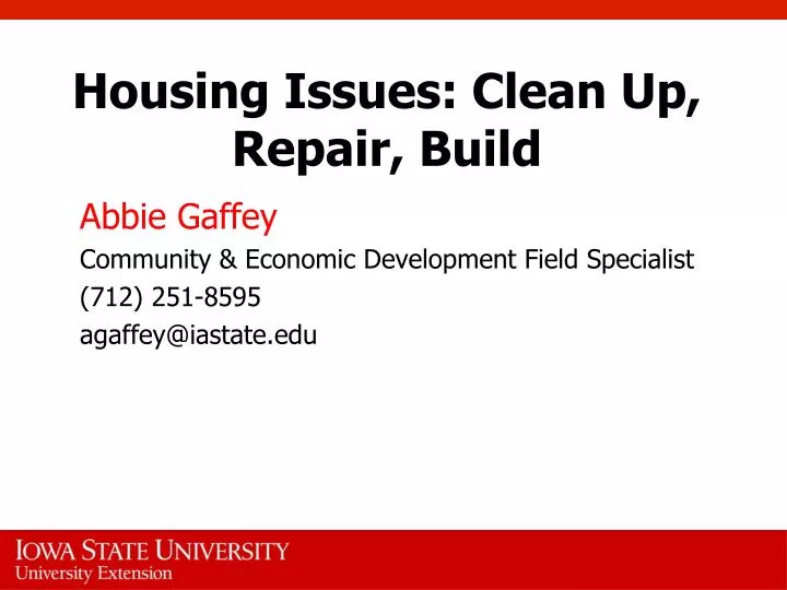 housing issues clean up repair build