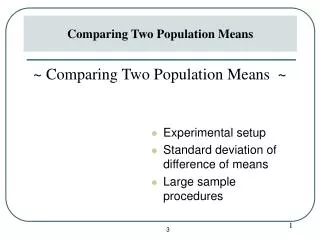 Experimental setup Standard deviation of difference of means Large sample procedures