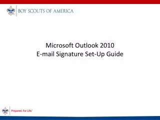 Microsoft Outlook 2010 E-mail Signature Set-Up Guide