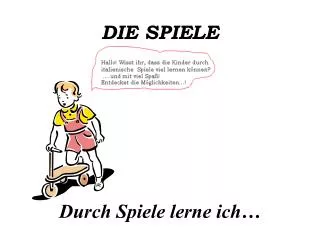 die spiele