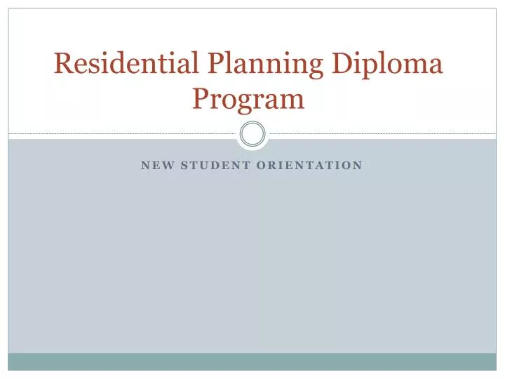 residential planning diploma program