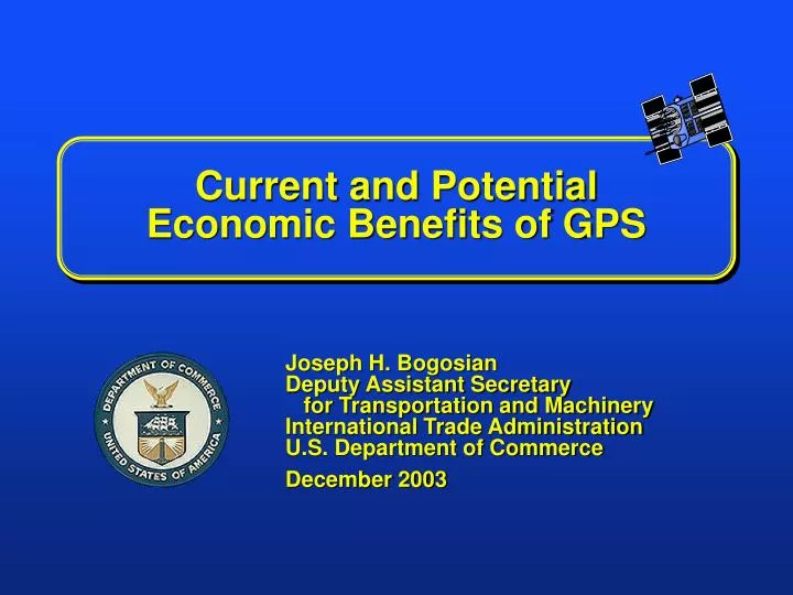 current and potential economic benefits of gps