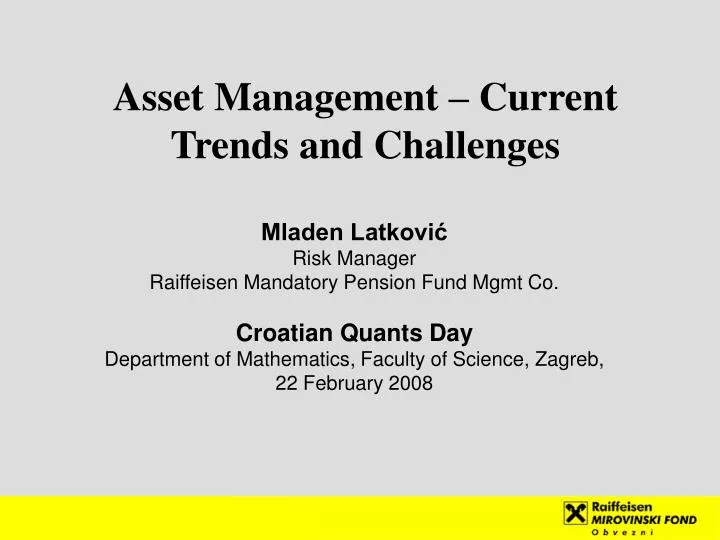 asset m anagement current trends and challenges
